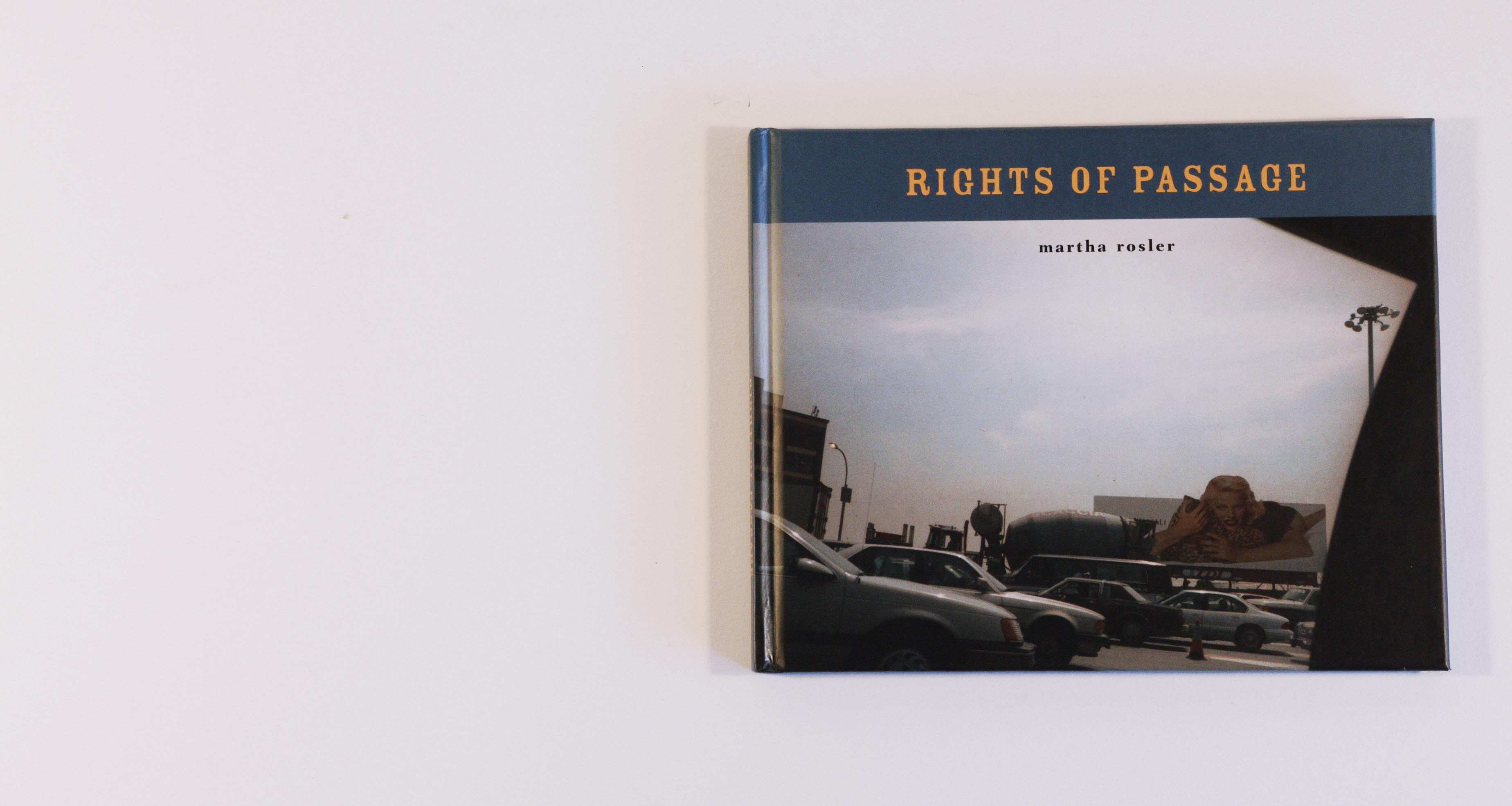 マーサ・ロスラー RIGHTS OF PASSAGE